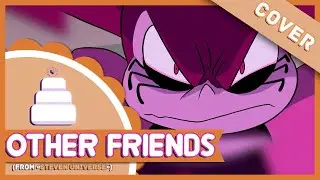 「Cover」Other Friends (Steven Universe)【Jayn】