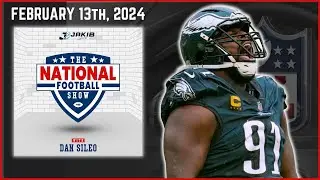 The National Football Show with Dan Sileo | Tuesday February 13th, 2024