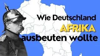 Wie Deutschland Afrika ausbeuten wollte