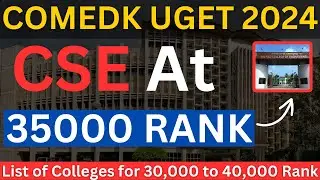 Comedk 2024| Top 25 Colleges 1k Rank to 40k Rank ?? Which college |Rank vs college vs Branch