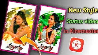 New style status video Editing in kinemaster | Trending Editing video in kinemaster Sk technical