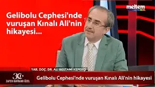 Gelibolu Cephesi'nde vuruşan Kınalı Ali'nin hikayesi (Çok duygulanacaksınız)