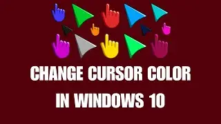How To Change Your Mouse Pointer Color And Size In Windows 10