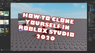 How to Clone Yourself in ROBLOX Studio in 2020!