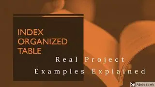Index Organized Table in Oracle|IOT Oracle|Tech Coach