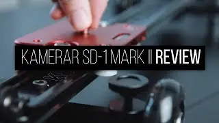 Kamerar SD-1 Mark II Camera Slider review