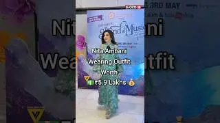 Nita Ambani Outfit #shorts #nitaambani #outfit