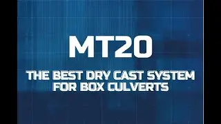 MT20 - THE BEST DRY CAST SYSTEM FOR BOX CULVERTS