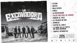 Mentiras de Viernes (Audio)  - La Excavadora -