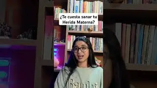 Sanar la herida materna #mentespositivas #sanarlaheridamaterna#bienestaremocionalypsicologico