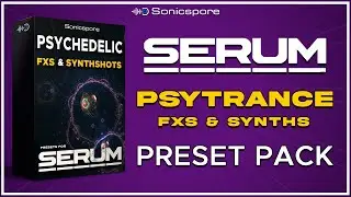 Serum Vst Presets | Psytrance  Effects and Synth