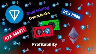 GPU Mining Ethereum & Ton On LHR Cards - Overclocks & Profitability