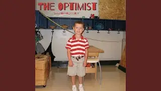 The Optimist