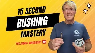 15-Second Router Bushing Mastery