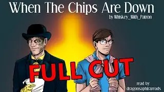 When The Chips Are Down - The Movie