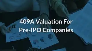 409a Valuation for Pre-IPO Companies | Eqvista