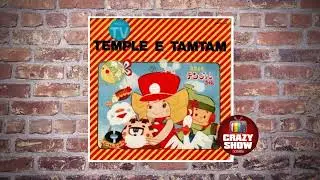 🎼 Temple e Tam Tam | Sigla completa | 1979