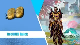 Guild Wars 2 Get Gold Easy with End of Dragons