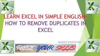 SESSION 22 LEARN EXCEL IN SIMPLE ENGLISH  HOW TO REMOVE DUPLICATES IN EXCEL