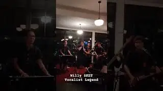 WILLY SKET.. THE LEGEND IS BACK.. #vocalist #music #indonesia #fyp