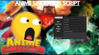 ANIME SIMULATOR SCRIPT  | AUTO FARM, AUTO REBIRTH AND SO MUCH MORE!!!!!