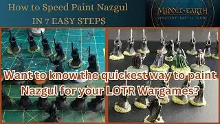 How to speed Paint Nazgul /Ringwraiths FAST for Lord of the Rings Wargames! (MESBG)