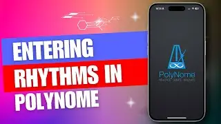 Entering Rhythms in PolyNome