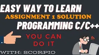 CS201 Assignment 1 2021 with Solution File |SOLUTION FILE .CPP||100% Correct||Learning With Scorpio|
