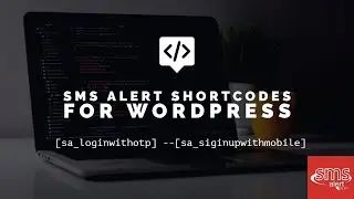 SMS Alert Shortcodes for Wordpress
