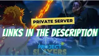Private Server Project Slayers