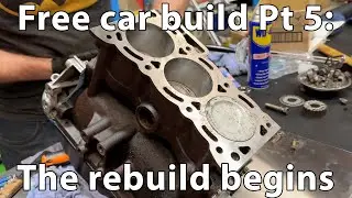 Free Car Part 5: The rebuild begins.