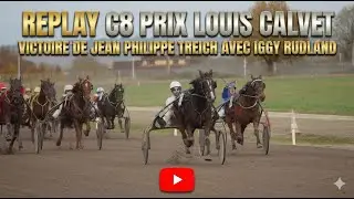 French Harness Racing Battle | Prix Louis Calvet (C8) – Full Race Replay