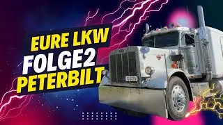 Er musste seinen US Truck verkaufen  | Eure LKW Folge 2