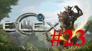 Elex #23 ► Исток Лагерь в центре ► Клирик-Маг