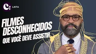 5 FILMES POUCO CONHECIDOS QUE VOCÊ DEVERIA ASSISTIR
