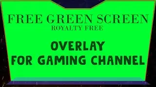 Gaming Overlay for YouTube/Twitch(Green Screen) |Animated graphics | Royalty free