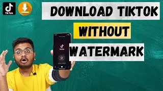 How To Download TikTok Video Without Watermark in Gallery |Titkok video watermark kesa hatay !!