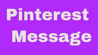 Pinterest Message # Contact: 01764608434
