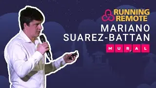 How to collaborate remotely with Mariano Suarez-Battan, CEO of Mural