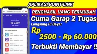 Baru Rilis Apk PointLink !! Cuma 2 Tugas Di Bayar Sampai Rp 60.000 !! Aplikasi Penghasil Uang