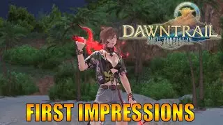 Is Dawntrail Any Good? Spoiler Free First Impressions