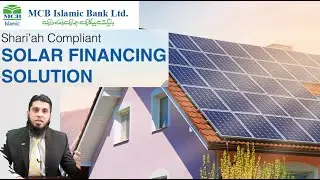 Solar Islamic Financing Solution | MCB Islamic Bank