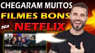 6 FILMES ÓTIMOS Na NETFLIX QUE ACABARAM DE CHEGAR !