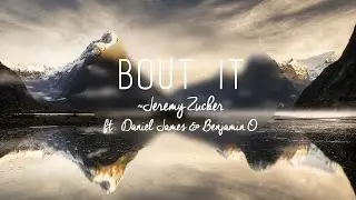 Jeremy Zucker(ft. Daniel James & Benjamin O)- 