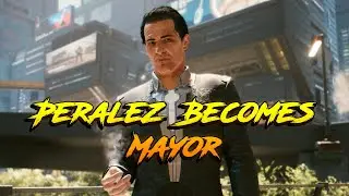 Cyberpunk 2077: Jefferson Peralez Becomes Mayor