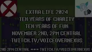 Extra Life 2024 Announcement Vid - November 2nd at 2 PM Central