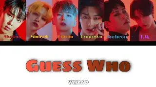 MONSTA X – Guess Who [ RUS SUB ] ( РУС САБ ) Перевод на русский