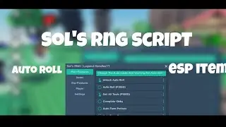 Sol's RNG SCRIPT(AUTO ROLL,ESP ITEM)