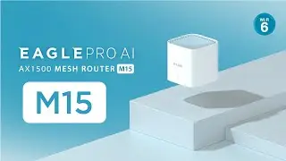 EAGLE PRO AI Series: Introduction to the D-Link M15 Series