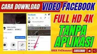 Cara Download Video Facebook Full HD 2K 4K Tanpa Install Software Apa Pun